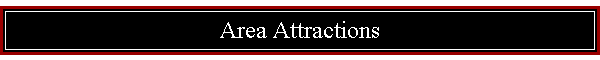Area Attractions